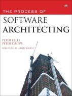 The Process of Software Architecting di Peter Eeles, Peter Cripps edito da ADDISON WESLEY PUB CO INC