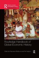 Routledge Handbook Of Global Economic History edito da Taylor & Francis Ltd