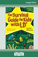 The Survival Guide for Kids with LD* di Gary Fisher edito da ReadHowYouWant
