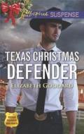 Texas Christmas Defender di Elizabeth Goddard edito da Love Inspired Suspense