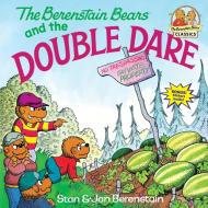 Berenstain Bears And Double Dare di Jan Berenstain, Stan Berenstain edito da Random House USA Inc