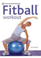 Fitball Workout di Jan Endacott edito da Hamlyn (UK)