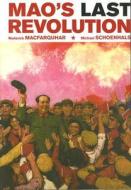Mao′s Last Revolution di Roderick Macfarquhar edito da Harvard University Press