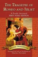 Tragedie of Romeo and Juliet di William Shakespeare edito da McFarland and Company, Inc.