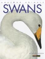 Swans di Valerie Bodden edito da CREATIVE ED & PAPERBACKS