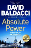 Absolute Power di David Baldacci edito da Pan Macmillan