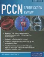 PCCN Certification Review di Ann J. Brorsen, Keri R. Rogelet edito da Jones and Bartlett Publishers, Inc