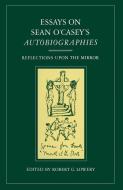 Essays on Sean O'Casey's Autobiographies edito da Palgrave Macmillan UK
