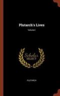 Plutarch's Lives; Volume I di Plutarch edito da PINNACLE