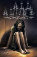 All Alone di Adolphus Ezeakor edito da Xlibris