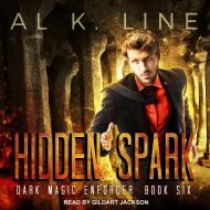 Hidden Spark di Al K. Line edito da Tantor Audio
