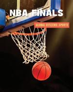 NBA Finals di Adam Hellebuyck, Laura Deimel edito da CHERRY LAKE PUB