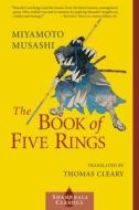 The Book Of Five Rings di Miyamoto Musashi edito da Shambhala Publications Inc
