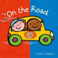 On The Road di Liesbet Slegers edito da Clavis Publishing