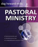Pastoral Ministry di Dag Heward-Mills edito da XULON PR