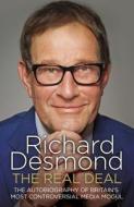 The Real Deal di Richard Desmond edito da Cornerstone