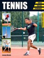 Tennis di Jeremy Woods edito da The Crowood Press Ltd