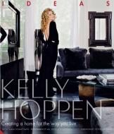 Kelly Hoppen Ideas di Kelly Hoppen edito da Jacqui Small