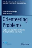 Orienteering Problems di Aldy Gunawan, Pieter Vansteenwegen edito da Springer International Publishing