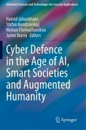 Cyber Defence in  the Age of AI, Smart Societies and Augmented Humanity edito da Springer International Publishing