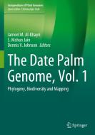 The Date Palm Genome, Vol. 1 edito da Springer International Publishing