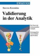 Validierung In Der Analytik (paper Only) di S Kromidas edito da Wiley-vch Verlag Gmbh