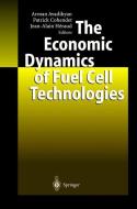 The Economic Dynamics of Fuel Cell Technologies di Arman Avadikyan, Patrick Cohendet, Jean-Alain Heraud edito da Springer Berlin Heidelberg