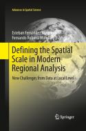 Defining the Spatial Scale in Modern Regional Analysis edito da Springer Berlin Heidelberg
