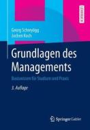 Grundlagen des Managements di Georg Schreyögg, Jochen Koch edito da Gabler, Betriebswirt.-Vlg