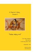A Pilgrim's Diary, Volume 3 di Yudhisthira Dasa edito da Books on Demand