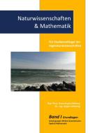 Naturwissenschaften & Mathematik BandI di Hans-Jürgen Hellberg, Jürgen Schlüsing edito da Books on Demand