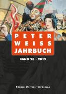 Peter Weiss Jahrbuch 28 (2019) edito da Röhrig Universitätsverlag