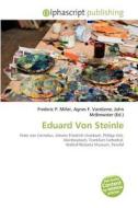 Eduard Von Steinle edito da Betascript Publishing