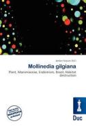 Mollinedia Gilgiana edito da Duc
