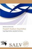 People's Stadium (seychelles) edito da Crypt Publishing