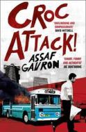CrocAttack! di Assaf Gavron edito da HarperCollins Publishers