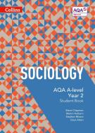 AQA A Level Sociology Student Book 2 di Steve Chapman, Martin Holborn, Stephen Moore, Dave Aiken edito da HarperCollins Publishers
