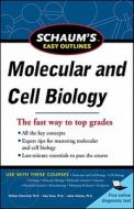 Schaum's Easy Outline Molecular and Cell Biology, Revised Edition di William Stansfield edito da McGraw-Hill Education