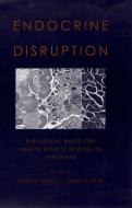 Endocrine Disruption: Biological Bases for Health Effects in Wildlife and Humans di David O. Norris, James A. Carr edito da OXFORD UNIV PR