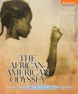 The African-american Odyssey di Darlene Clark Hine, William C. Hine, Stanley Harrold edito da Pearson Education (us)