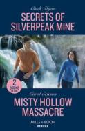 Secrets Of Silverpeak Mine di Cindi Myers, Carol Ericson edito da HarperCollins Publishers