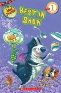 Scholastic Reader Level 1: Max Spaniel: Best in Show di David Catrow edito da Orchard Books