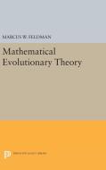 Mathematical Evolutionary Theory di Marcus W. Feldman edito da Princeton University Press