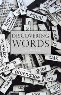 Discovering Words di Julian Walker edito da Bloomsbury Publishing Plc