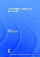 The Chinese Diaspora in the Pacific di Anthony Reid edito da Routledge