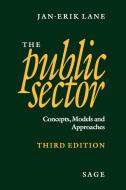 The Public Sector di Jan-Erik Lane edito da Sage Publications UK