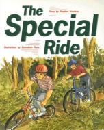 The Special Ride di Stephen Harrison edito da Rigby
