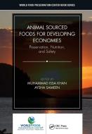 Animal Sourced Foods For Developing Economies edito da Taylor & Francis Ltd