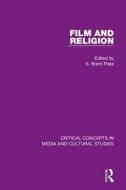 Plate, S: Film and Religion di S. Brent Plate edito da Routledge