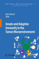 Innate and Adaptive Immunity in the Tumor Microenvironment edito da Springer Netherlands